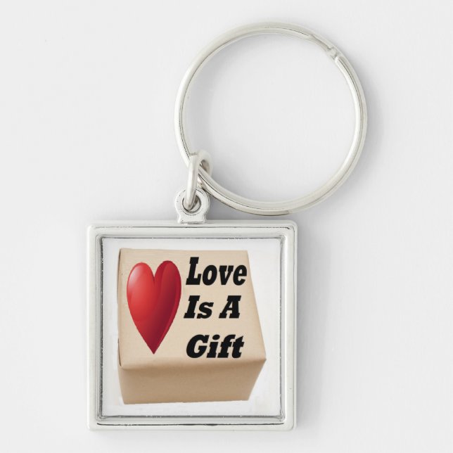 Key Chain Love Is A Gift (Front)