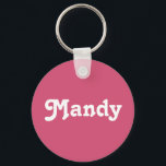 Key Chain Mandy<br><div class="desc">Key Chain Mandy</div>