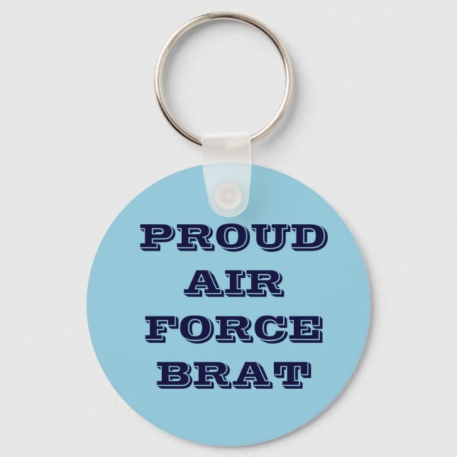Key Chain Proud Air Force Brat (Front)