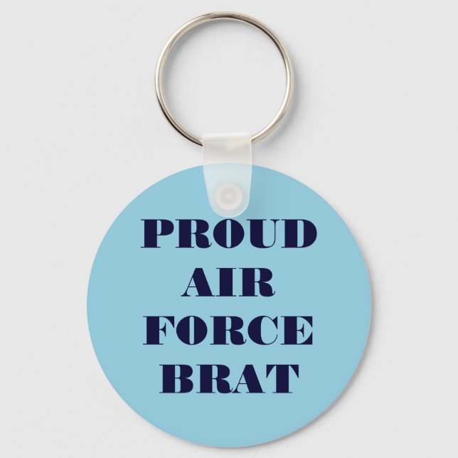 Key Chain Proud Air Force Brat (Front)