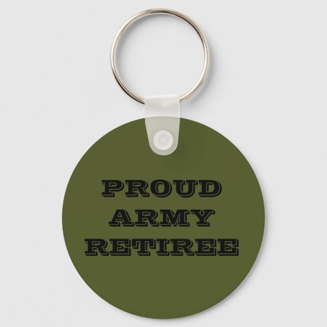 Key Chain Proud Army Retiree (Front)