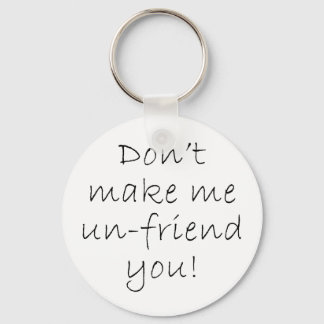 Key Chain Un-friend