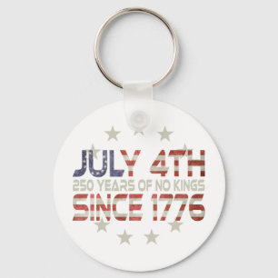 Key Fob: July 4th- 1776 - 250 Years ! Ring