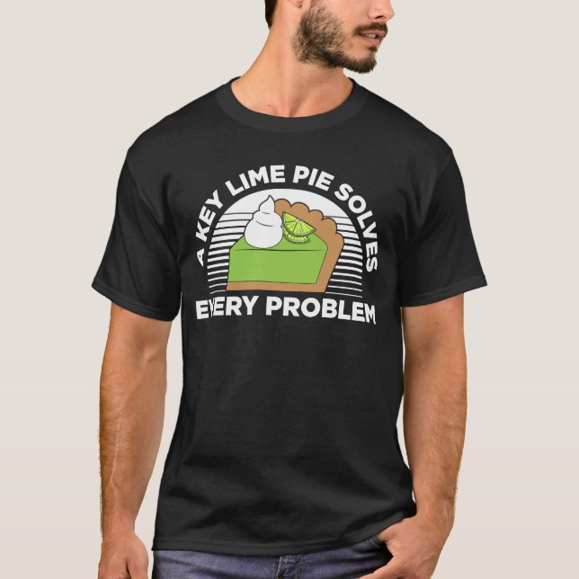 Key Lime Pie For Key Lime Pie  Baker Lime Pie Reci T-Shirt (Front)