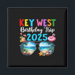 Key West Birthday Trip 2025 Matching Friends Group Magnet<br><div class="desc">Key West Birthday Trip 2025 Matching Friends Group Summer</div>