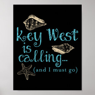 Key West Is Calling  Poster