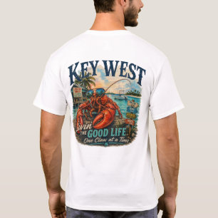 Key West Livin' The Good Life T-Shirt