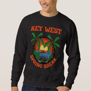 Key West Spring Break School Vacation Beach Trip C Sweatshirt