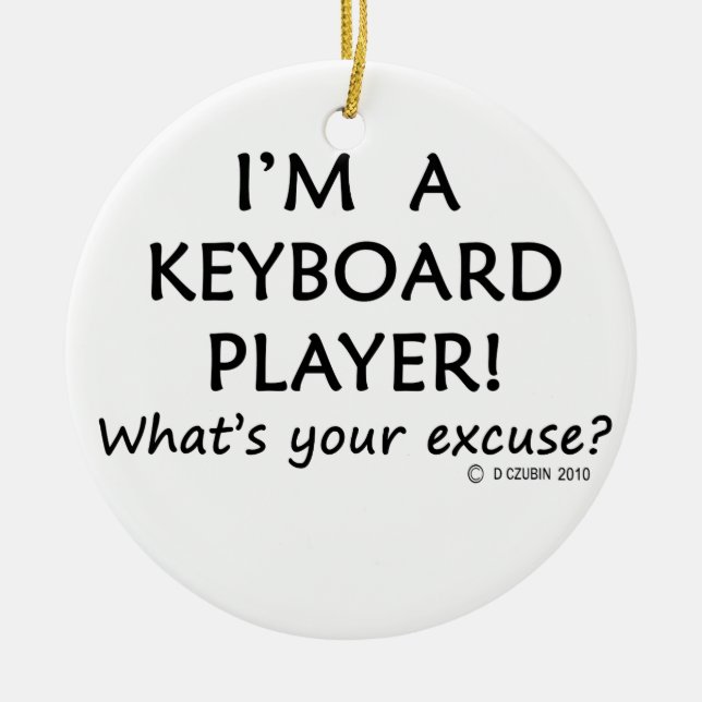 Keyboard Player Excuse Ceramic Tree Decoration (Front)