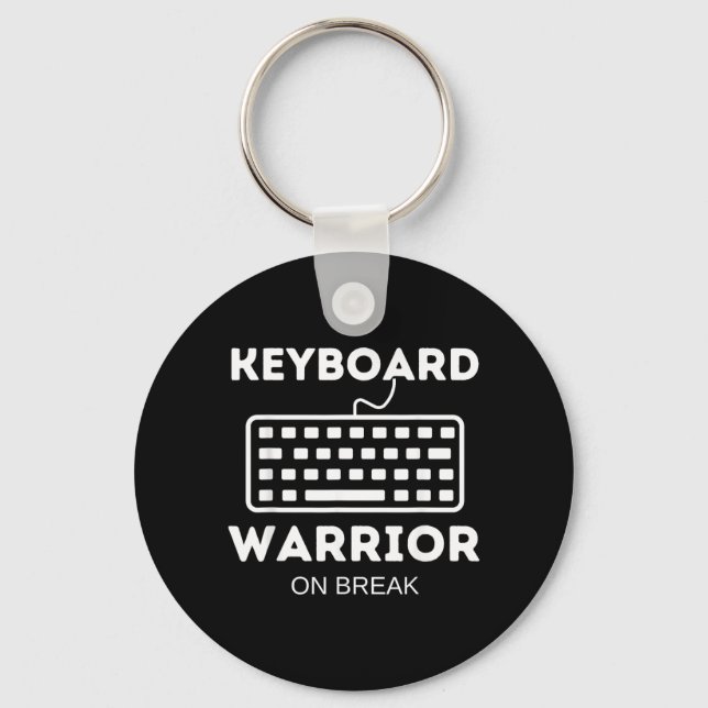 Keyboard Warrior On Break Funny Work Quotes Humour Key Ring (Front)