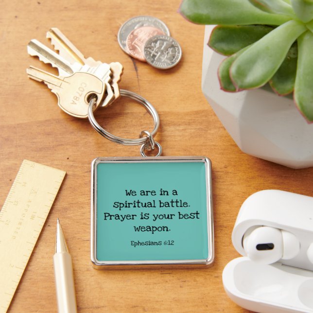 Keychain - Ephesians 6:12 (Desk)