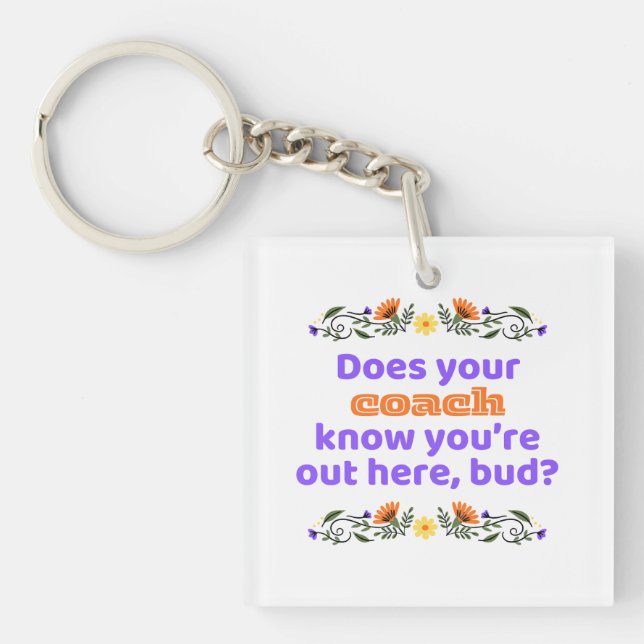 Keychain hockey gift does coach know (Front)