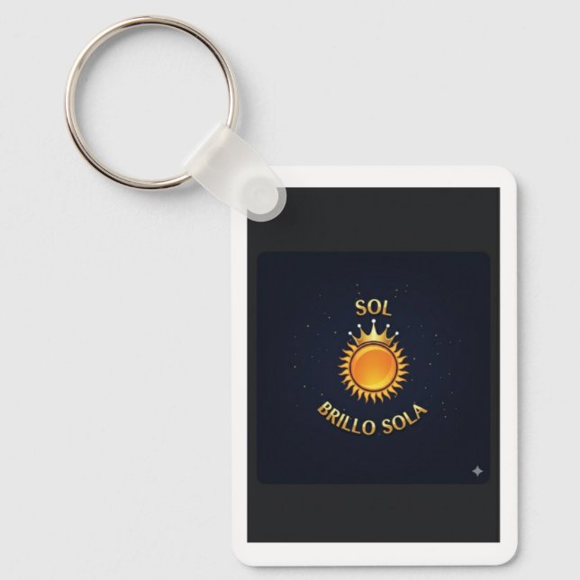 Keychain “Sun Shone Alone” – Shine Wherever You Go (Front)