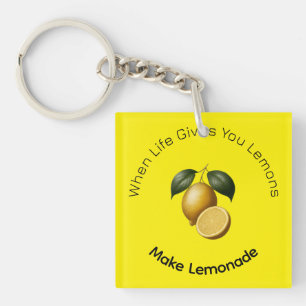 Keychain When Life Gives You Lemons Make Lemonade