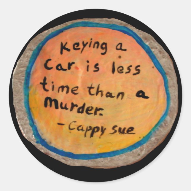 Keying cars and murder stickers (Front)