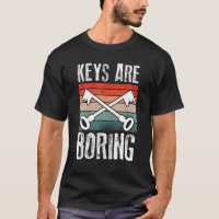 Keys Are Boring Retro Locksmith Lock Picking Lock