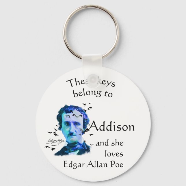 Keys Belong to Custom Name Loves Edgar Allan Poe Key Ring (Front)