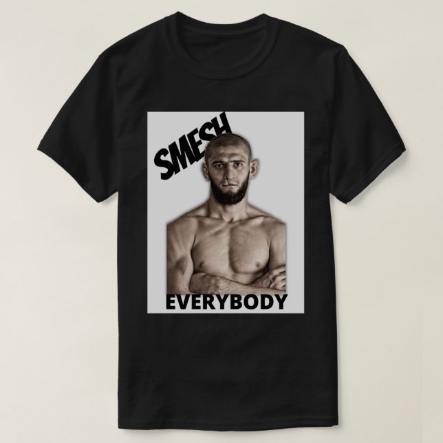 Khamzat Chimaev Smash Everybody Classic T Shirt (Design Front)