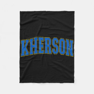 Kherson Ukraine Lovers Patriotic Proud Ukrainian K Fleece Blanket