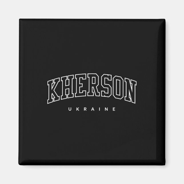Kherson Ukraine Trendy Varsity Athletic Style  Magnet (Front)