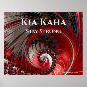 Kia Kaha Stay Strong themed Poster