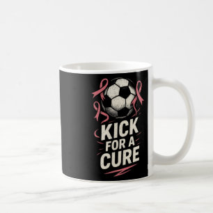 Kick For A Cure - Breast Cancer Soccer Support Coffee Mug