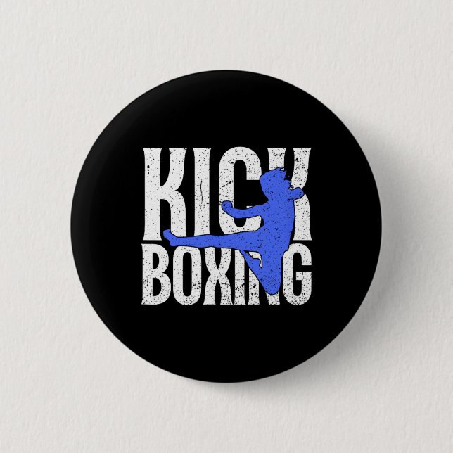 Kick In Kickboxing  6 Cm Round Badge (Front)