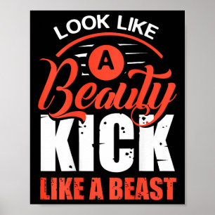 Kick Like A Beast, Kickboxing T Shirt, Kickboxer S Poster