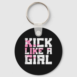 Kick Like Girl Karate Taekwondo Kung Fu Martial Key Ring