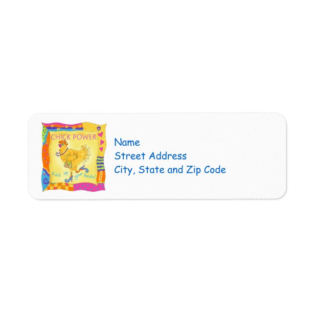 Kick Up Your Heels Chick Power Address Label (Front)