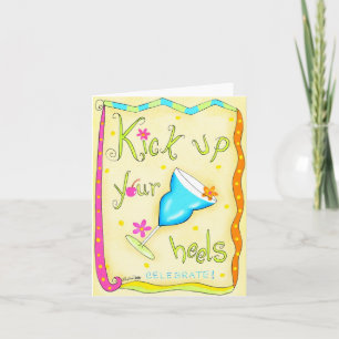 Kick up Your Heels Greeting or Note Card Yellow