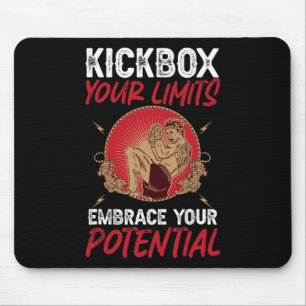 Kickbox Your Limits Embrace Your Potential Kickbox Mouse Pad