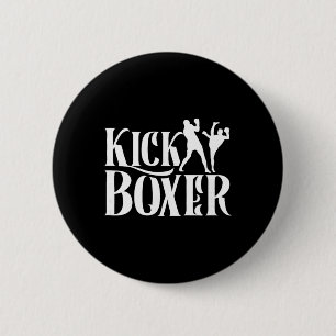 Kickboxer Kickbox Kick Boxing Kickboxing Martial A 6 Cm Round Badge