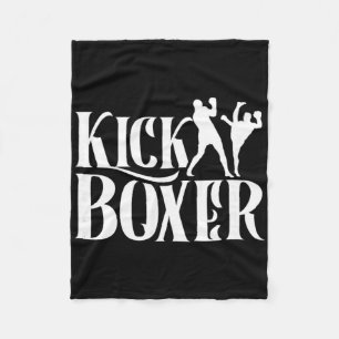 Kickboxer Kickbox Kick Boxing Kickboxing Martial A Fleece Blanket