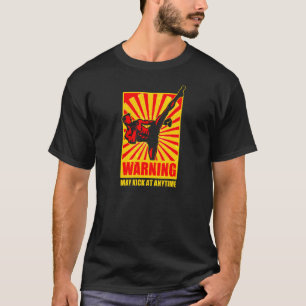 Kickboxer T For A Kickbox Enthusiast T-Shirt