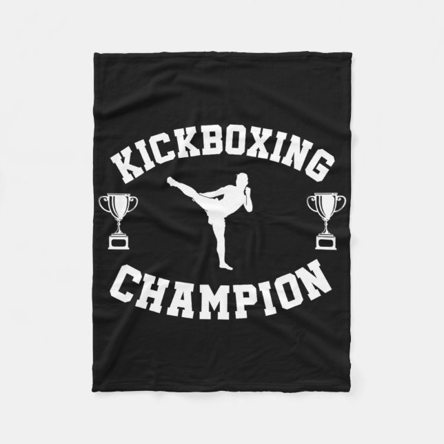 Kickboxing Champion  Fleece Blanket (Front)