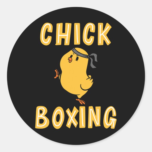 Kickboxing Chickboxing Kick Boxing Workout  Classic Round Sticker (Front)