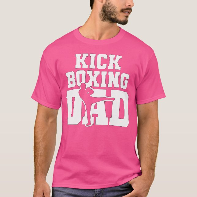 Kickboxing Dad T-Shirt (Front)