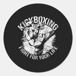 Kickboxing Fight For Your Life Kickbox Classic Round Sticker
