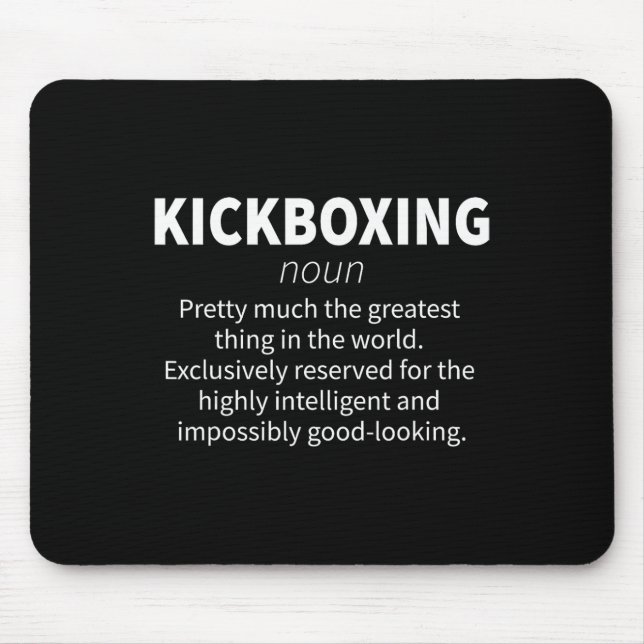 Kickboxing Funny Definition Kickboxer Fitness Gift Mouse Pad (Front)