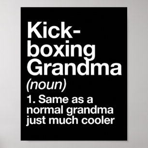 Kickboxing Grandma Definition Funny Sports Poster