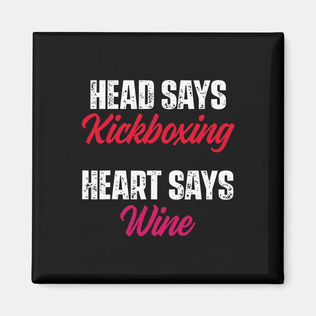 Kickboxing Heart Wine Kick Boxing Workout  Magnet (Front)