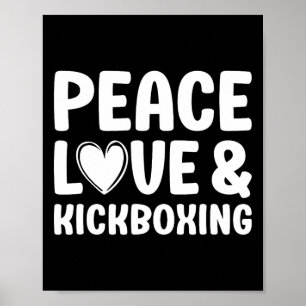 Kickboxing I Love Kickboxing Kickboxer  Poster