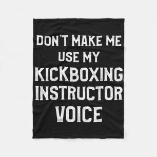 Kickboxing Instructor Kick Boxing Workout _3 Fleece Blanket
