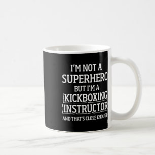 Kickboxing Instructor Kick Boxing Workout _5 Coffee Mug