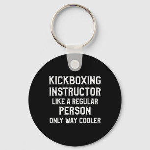 Kickboxing Instructor Kick Boxing Workout  Key Ring