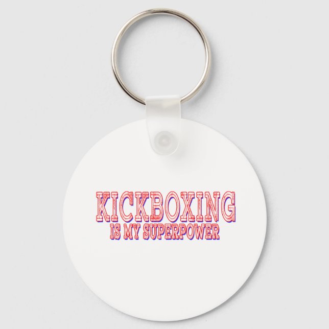 kickboxing is my superpower key ring (Front)