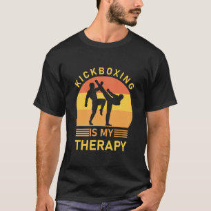 Kickboxing Is My Therapy - Boxing - Boxer T-Shirt