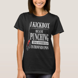 Kickboxing Kick boxer Martial Art Sport Gift Idea T-Shirt