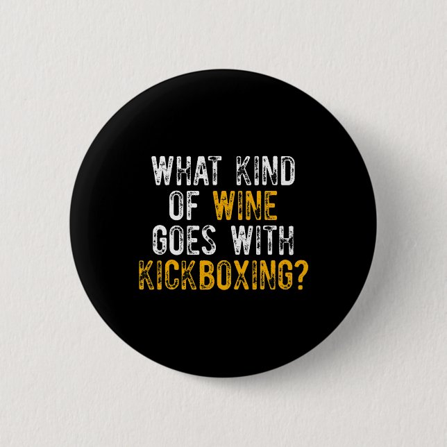 Kickboxing Kick Boxing Workout _1  6 Cm Round Badge (Front)